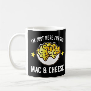Macaroni und Käse bin ich nur hier für Mac und Che Kaffeetasse