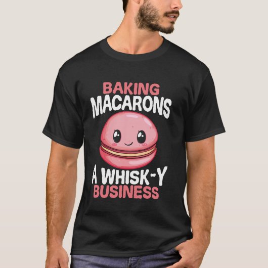 Macarons backen Ein quirliges Geschäft Macaron T-Shirt (Vorderseite)