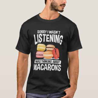 Macarons Macarron Kuchen Französisch Gebackene Kek T-Shirt