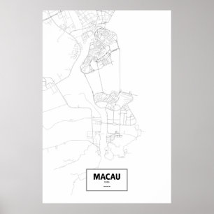 Macau, China (schwarz auf weiß) Poster
