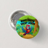 Macaw Parrot macht die Erde wieder großartig für d Button (Vorne & Hinten)