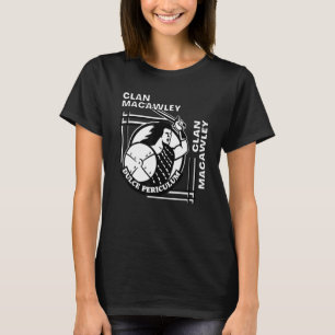 Macawley-Clan-Gälischer-Wahlspruch-Schwertkämpfer T-Shirt