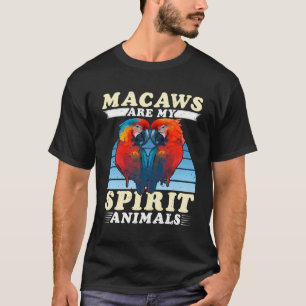 Macaws sind meine Geistiere Macaw Parrots Bird lo T-Shirt