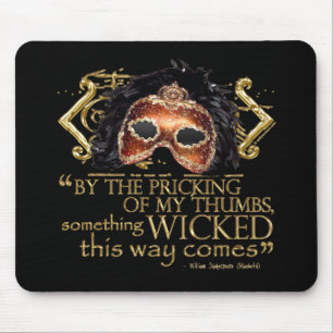 Macbeth "etwas böses" Zitat (Goldversion) Mousepad