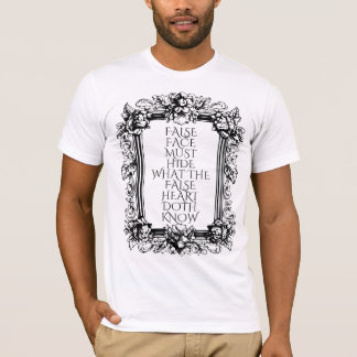 Macbeth Zitat Art - "False Face Must Hide" Shakesp T-Shirt