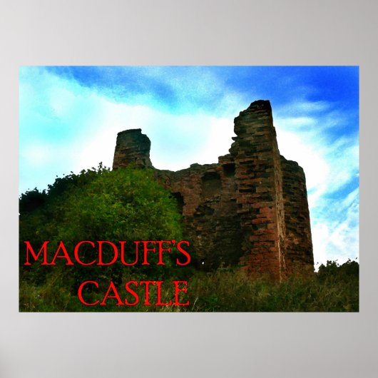 Macduff-Burg Poster (Vorne)