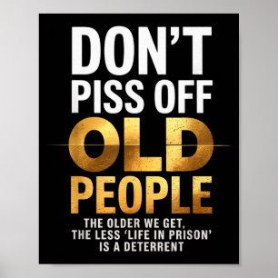 Mach Alte Leute Nicht Lustig Senior Humor Zitat Wo Poster