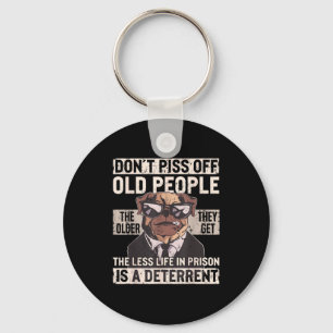 Mach alte Leute nicht lustig zum Geburtstag Hund G Schlüsselanhänger