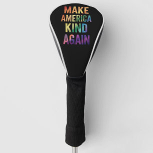 Mach Amerika wieder freundlich Regenbogen LGBTQ Sc Golf Headcover
