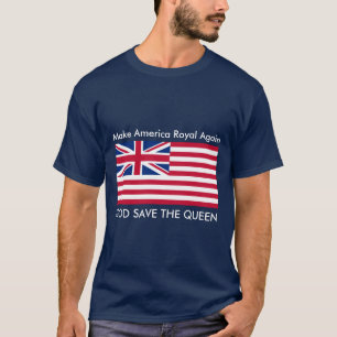 Mach Amerika wieder königlich T-Shirt