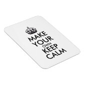 Mach dein eigenes Keep Calm - schwarz Magnet (Rechte Seite)