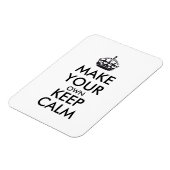 Mach dein eigenes Keep Calm - schwarz Magnet (Linke Seite)