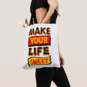 Mach dein Leben süß Tasche (Von Nahem)