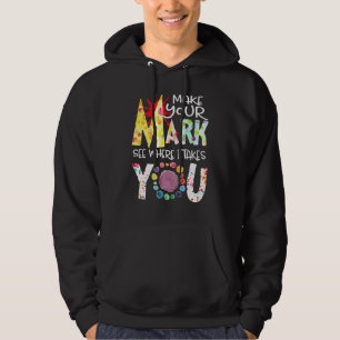 Mach Deinen Stempel Sieh Wohin Er Dich Führt Punkt Hoodie