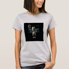 Mach deinen Traum wahr Grafik-T-Shirt  T-Shirt