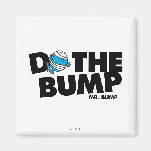 Mach den Bump | Mr. Bump Magnet (Vorne)