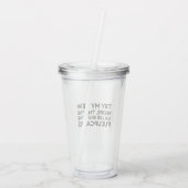 Mach Den Fucupcakes Zu Lustiger Spruch Acryltrinkbecher (Rückseite)