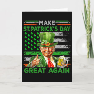 Mach den St. Patrick's Day wieder großartig Flagge Karte