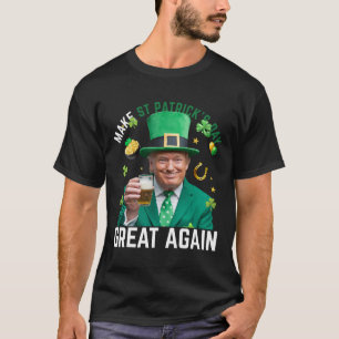 Mach den St. Patricks Tag wieder groß, irischer Le T-Shirt