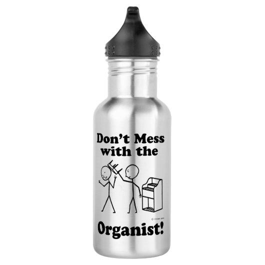 Mach dich nicht mit dem Organisten ab Edelstahlflasche (Rechts)