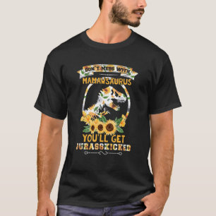 Mach dich nicht mit Mamawsaurus, du wirst Jurasski T-Shirt