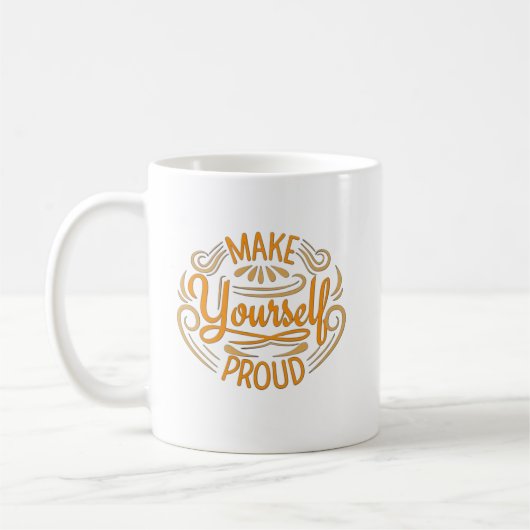 Mach dich selbst stolz kaffeetasse (Links)