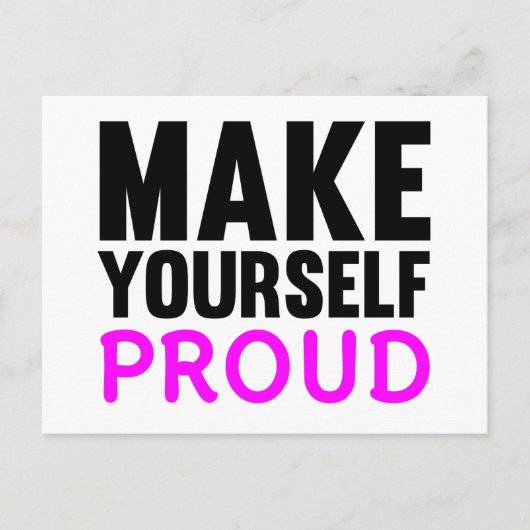 Mach dich selbst stolz postkarte (Vorderseite)