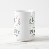 Mach dich selbst zu einer Priorität Botanisches Zi Kaffeetasse (Mittel)