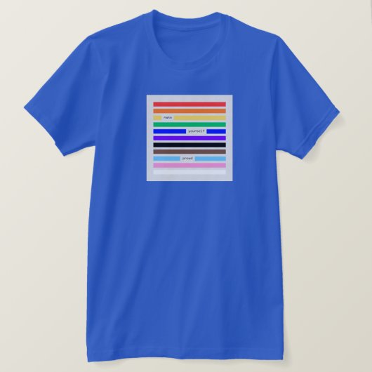 Mach dich stolz Regenbogen-Redaktion Pride 2026 T-Shirt (Design vorne)
