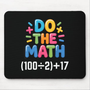 Mach die Mathe (100_2)+17 Sechs Sieben 6-7 Humor L Mousepad
