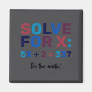 Mach die Mathe 67 Meme Lustig Sechs Sieben, Algebr Magnet