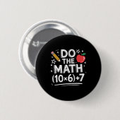 Mach die Mathe-Meme Pemdas Grundschullehrer Lustig Button (Vorne & Hinten)