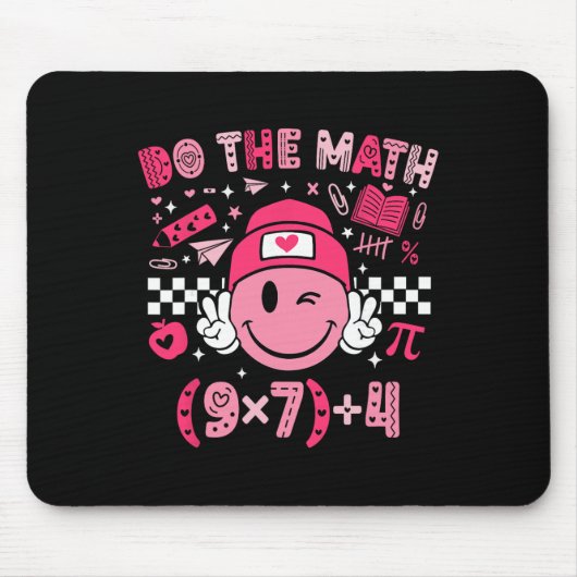Mach die Mathematik Sechs Sieben 76 Meme Valentins Mousepad (Vorne)