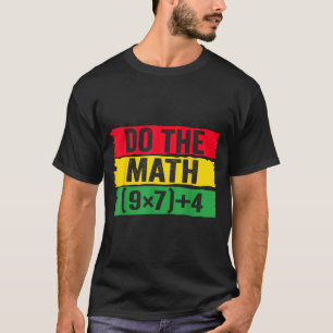 Mach die Rechnung 67 Meme Lustig Sechs Sieben Lehr T-Shirt