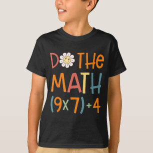 Mach die Rechnung 67 Meme Lustiger Sechs Sieben Ma T-Shirt