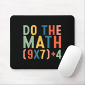 Mach die Rechnung 67 Sechs Sieben Meme Lehrer Schü Mousepad (Mit Mouse)