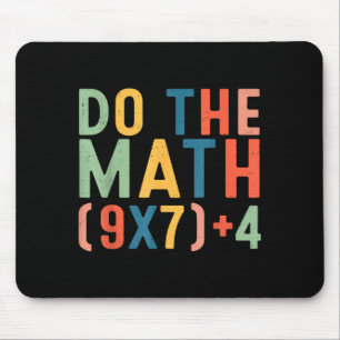 Mach die Rechnung 67 Sechs Sieben Meme Lehrer Schü Mousepad