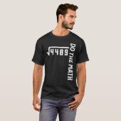 Mach die Rechnung 67 T-Shirt (Vorne ganz)