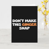 Mach diesen Ginger Snap 2 nicht Karte (Gelbe Blume)