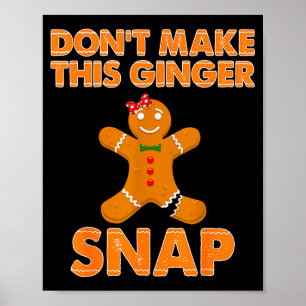 Mach diesen Ingwer-Snap lustigen Scherz Cookie Bac Poster