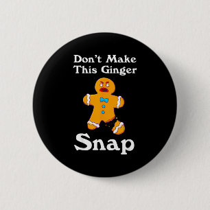 Mach dieses Ingwer-Snap-Rotkopf-Geschenk Weihnacht Button