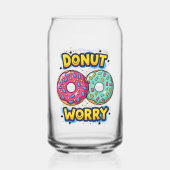 Mach dir keine Donuts Dosenglas (Rückseite)