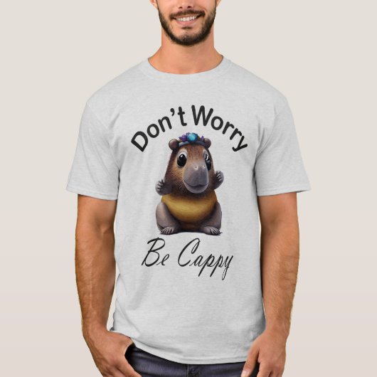 Mach dir keine Sorgen, Capybara. T-Shirt (Vorderseite)