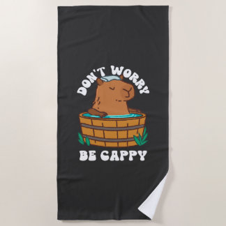 Mach dir keine Sorgen, dass du Cappy bist Strandtuch