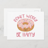 Mach dir keine Sorgen, dass du glücklich bist. Postkarte (Vorne/Hinten)