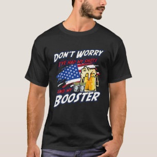 Mach dir keine Sorgen, dass ich sowohl meine Schuh T-Shirt