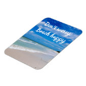 Mach dir keine Sorgen, der Strand ist glücklich Magnet (Linke Seite)