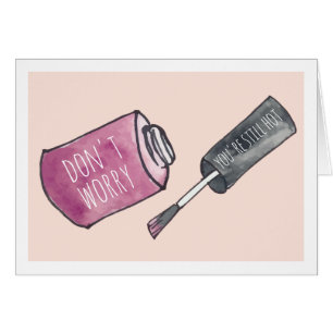 Mach dir keine Sorgen, du bist immer noch heiß   G