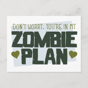 Mach dir keine Sorgen - du bist in meinem Zombie-P Postkarte