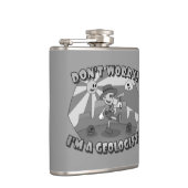 Mach dir keine Sorgen! Ich bin Geologe! Flachmann (Rechts)